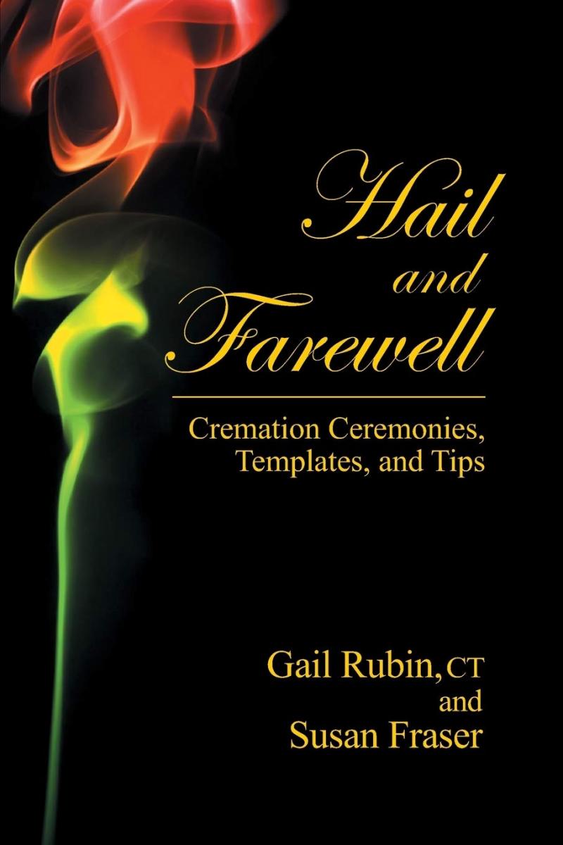 "Hail and Farewell:" All the Necessities for a Personalized Memorial