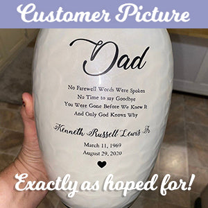 Sudden Passing Dad, Husband, Grandpa & More Cremation Urn - Pro Laser Engraving