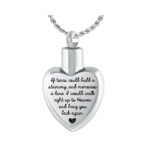 If Tears Could Build A Stairway Jewelry Pendant Urn -  Love Charms® Option