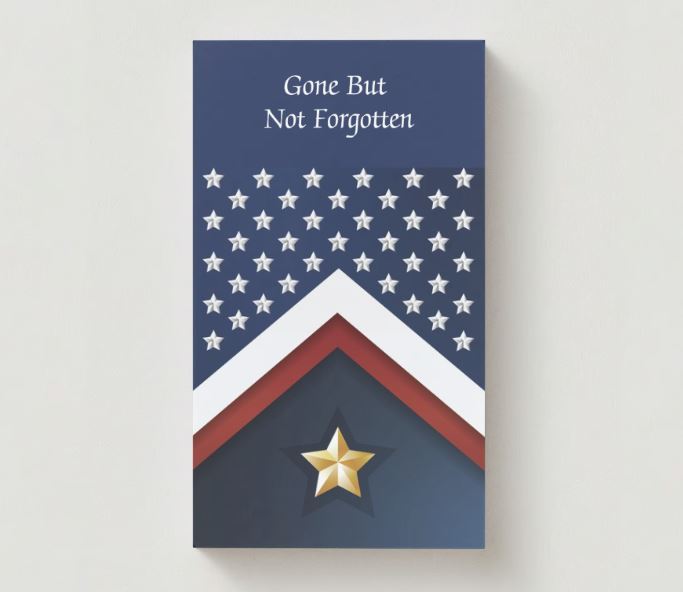 Veteran Flag - Gone But Not Forgotten Memorial Cards - Funeral  Cards - Celebration of Life Cards